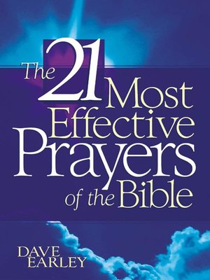 cover image of The 21 Most Effective Prayers of the Bible